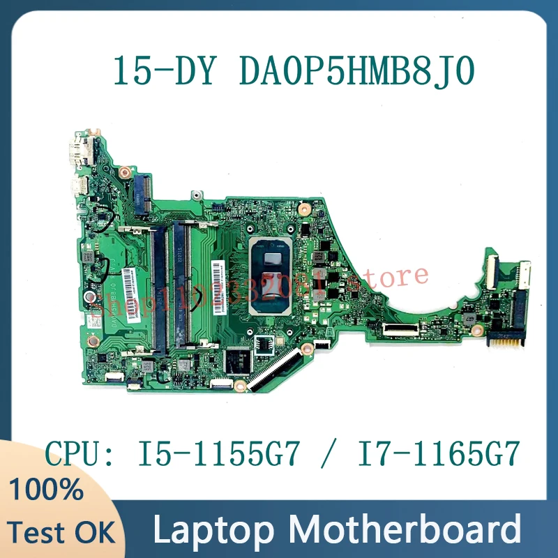 

Высококачественная материнская плата DA0P5HMB8J0, материнская плата для ноутбука HP 15-DY 15S-FQ 15S-FR с процессором I5-1155G7/I7-1165G7, 100% полное тестирование