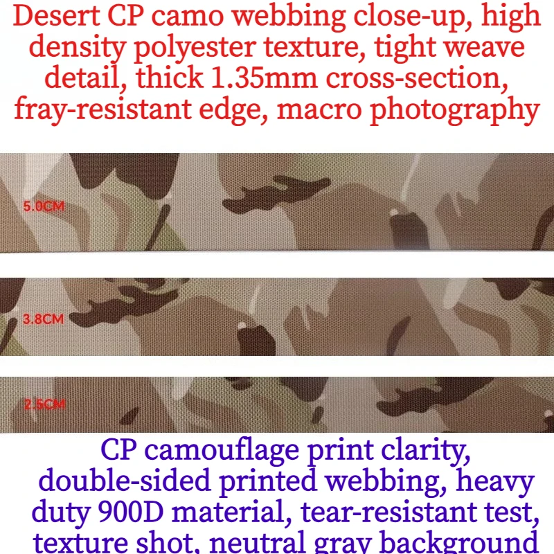 

2.5/3.8/5CM Wide CP Camouflage Webbing，High Density Polyester Tactical MOLLE Webbing，for Vest, Bag, DIY Accessories