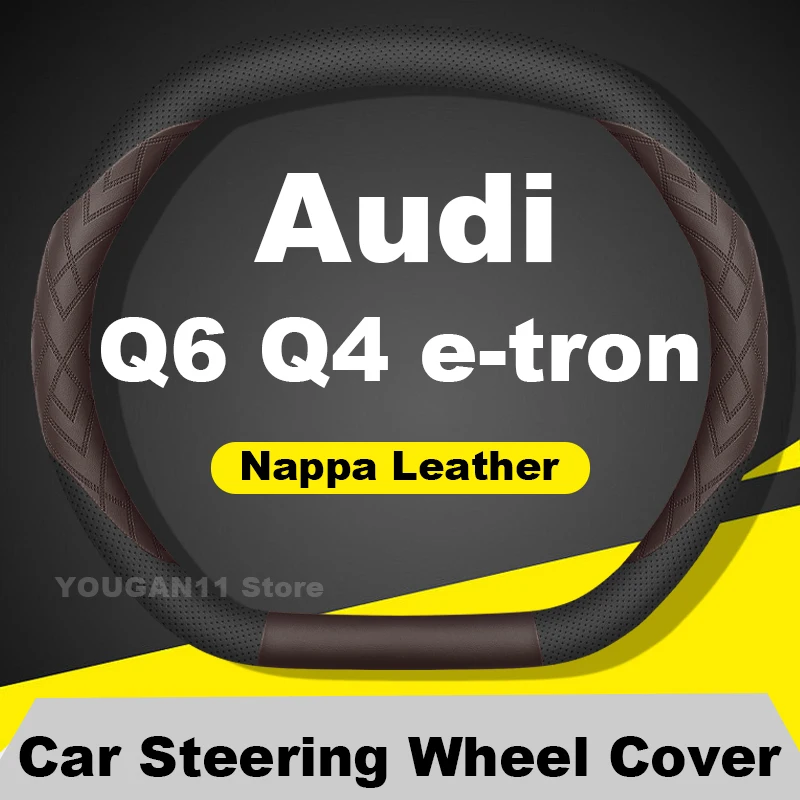 

Car Steering Wheel Cover For Audi Q4 SQ6 e-tron Q6 e-tron quattro 2022 2025 Auto Leather Steering Wheel Cover Audi Accessories