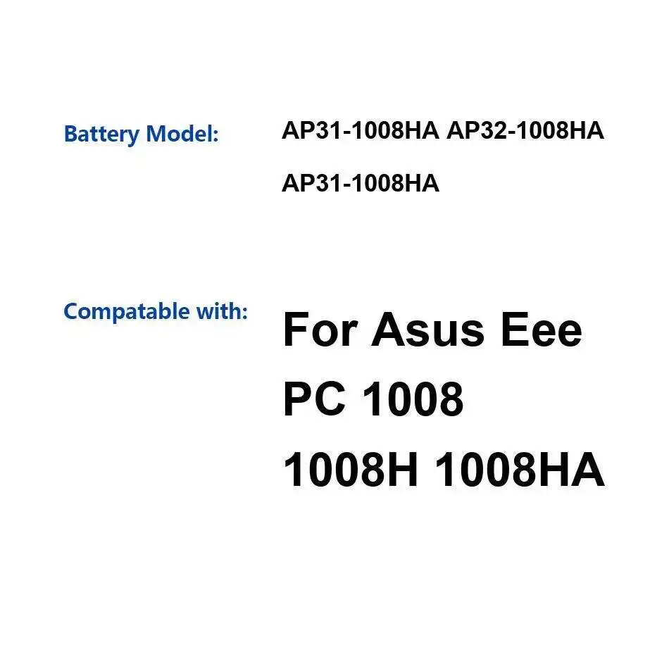 

AP31-1008HA AP32-1008HA High Capacity 2900Mah Laptop Battery For Asus Eee PC 1008 1008H 1008HA Durable