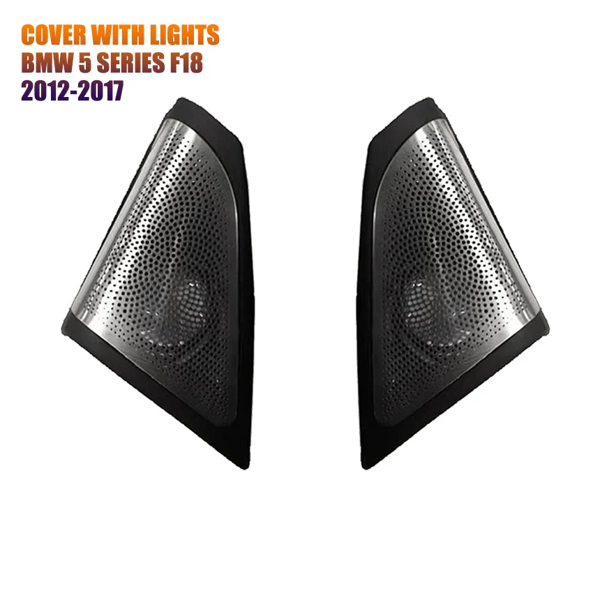 

Car Speakers Cover With Lights For Bmw F18 5 Series 2012-2017 Front Door Treble ​Speaker Audio Glow Case Ambient Light Upgrade