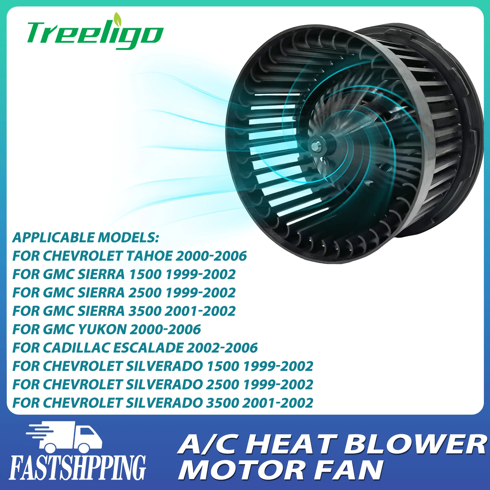 

Treeligo Air Conditioner Blower Motor Fan For CADILLAC ESCALADE 2002-2006/SILVERADO 1500 2500 3500 1999-2002/TAHOE 2000-2006 New