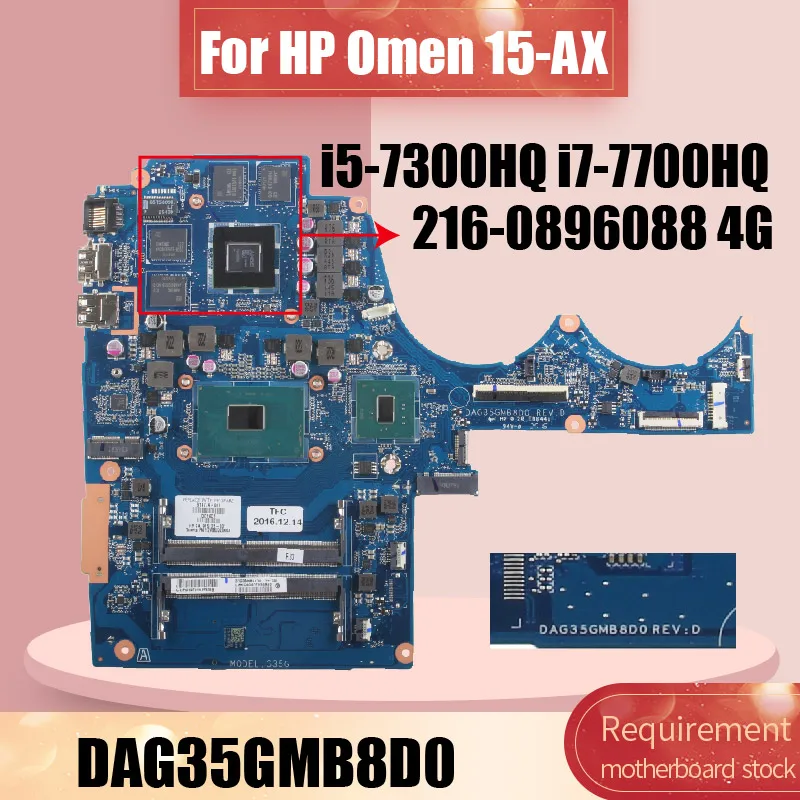 

DAG35GMB8D0 для материнской платы ноутбука HP OMEN 15-AX 914774 -601 914775 -001 С процессором i5 i7-7TH 216- 0896088 Материнская плата для ноутбука 2G DDR4