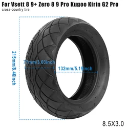 Scooter 8.5x3.0 Pneumatic Outer Tire for VSETT 8 9 for Zero 8 9 PRO for Kugoo Kirin G2 Pro  8 1/2X3.0 Inflatable Tyre