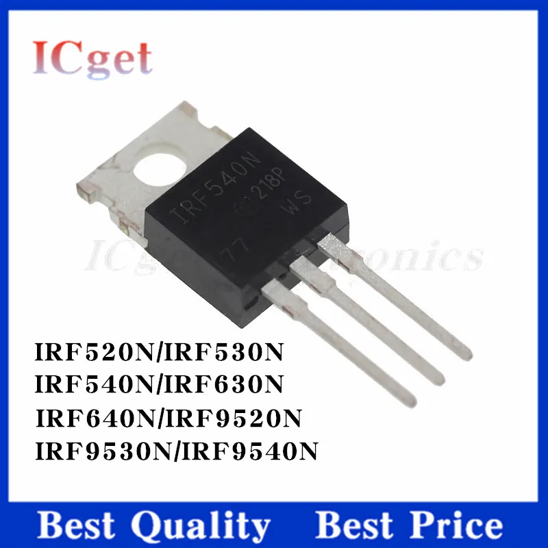 10pcs New IRF520N IRF530 IRF540 IRF630 IRF640 IRF9520 IRF9530 IRF9540 IRF530N 540N 630N 640N 9520N 9530N 9540N TO220