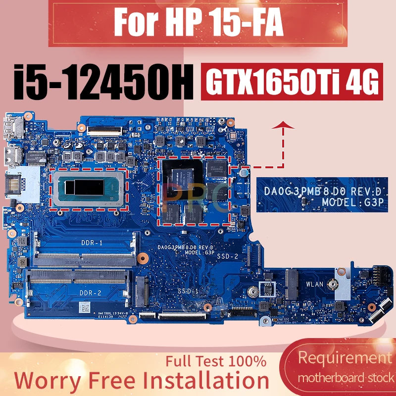 For HP 15-FA Laptop Motherboard DA0G3PMB8D0 SRLCX i5-12450H N18P-G61-A-A1 GTX1650Ti 4G Notebook Mainboard