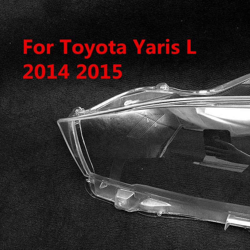 

Car Headlamp Cover Headlight Lens Shell Transparent Glass Lampshade Replacement Head Lamp Shade For Toyota Yaris L 2014 2015