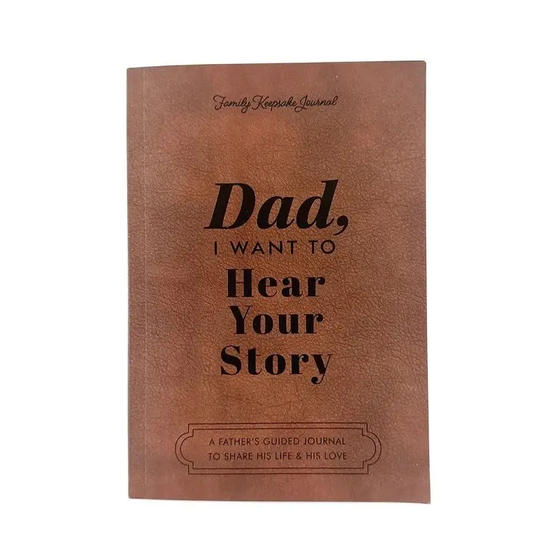 Dad / Mom, I Want To Hear Your Story Notebook A Father\'s Guided Journal Multipurpose Notepad Book Keepsake Journal