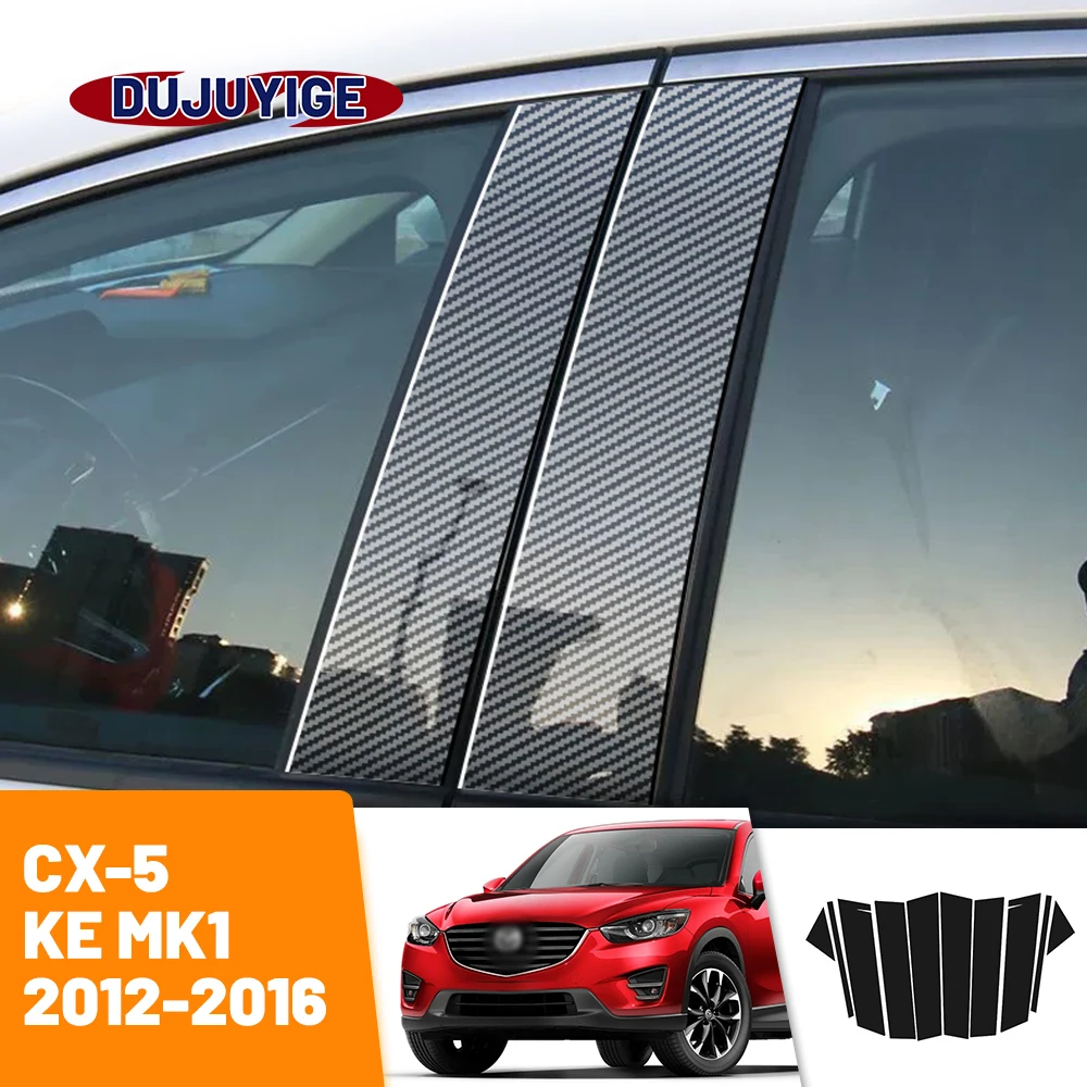 

For Mazda CX-5 CX5 KE 2012-2016 2013 2014 2015 Carbon Fiber Window Door Column Deal B C Pillar Post Cover Trim Sticker