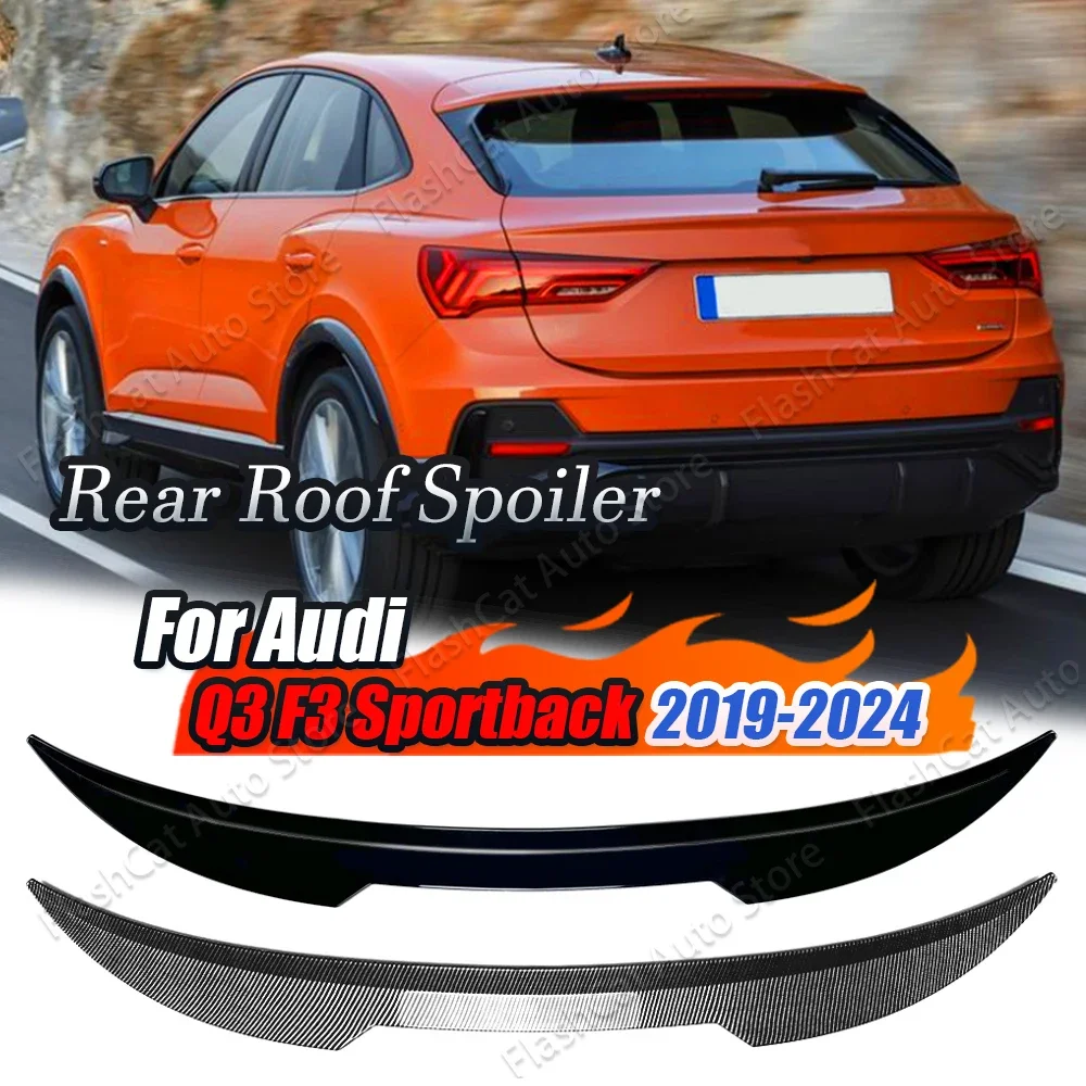 

Roof Middle Tail Wing Body Kit Q3 F3 Sportback S line M4 Style V Style Car Rear Trunk Mid Spoiler Tailgate For AUDI 2019-2024