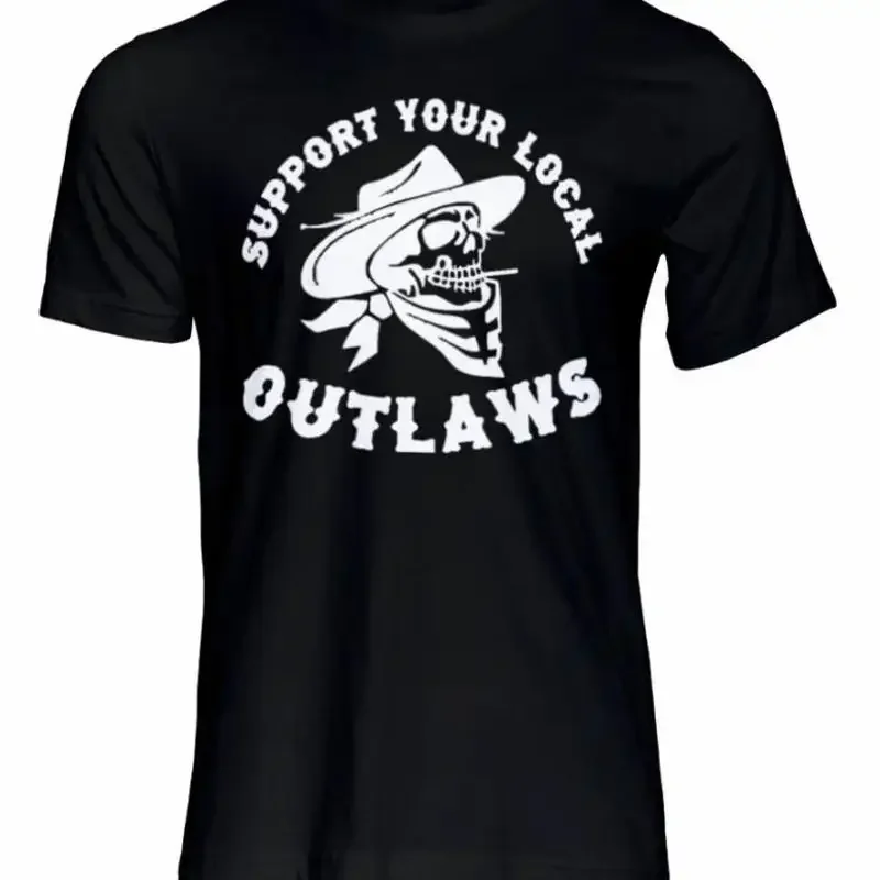 Support Your Local Outlaws Moto Club Shirt T-Shirt