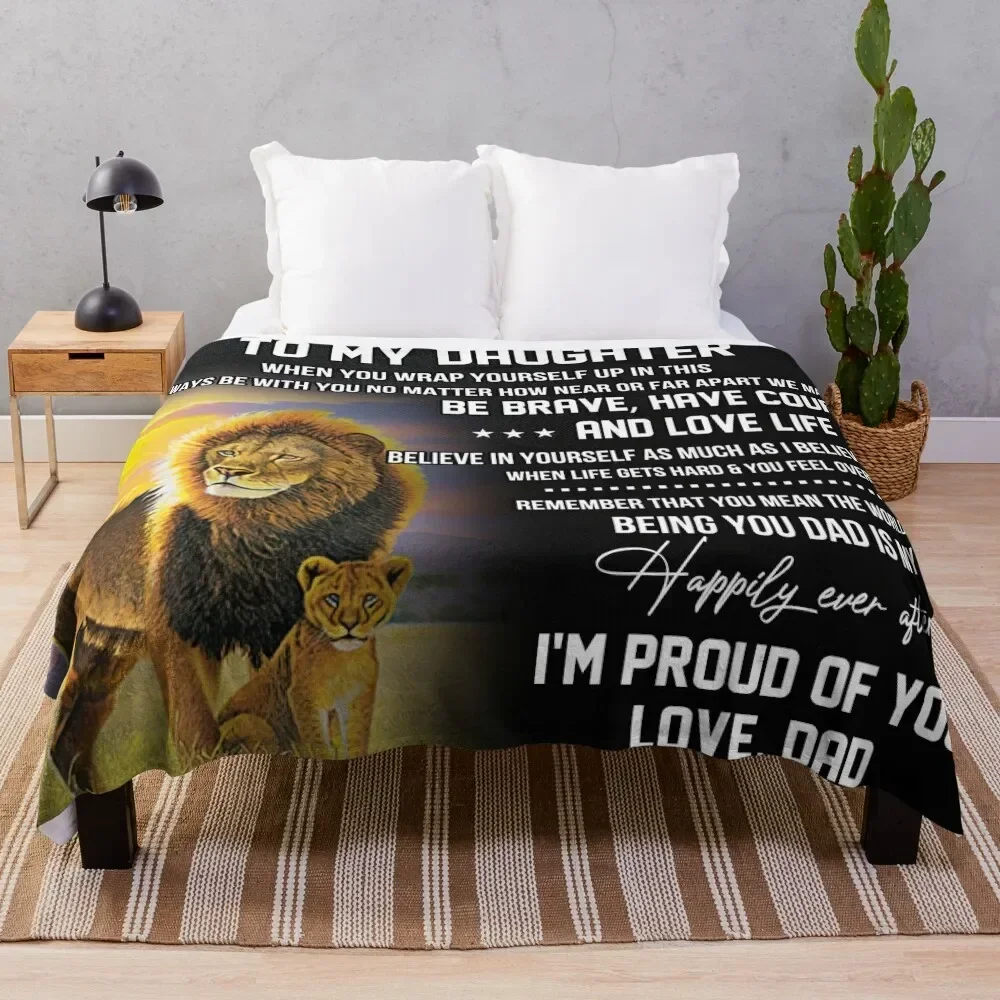 

To My Daughter Throw Blanket Summer Beddings warm for winter Personalized Gift Comforter Blankets