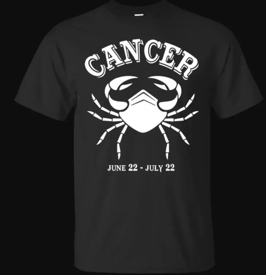 

June 22 July 23 Cancer Zodiac Birthday Gift T-Shirt 100% Cotton O-Neck Summer Short Sleeve Casual Mens T-shirt Size S-3XL