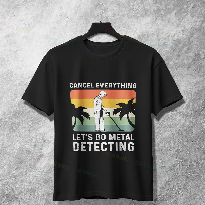 تي شيرت برسومات مضحكة للكشف عن المعادن مع "أنا في علاقة مع كشف المعادن" تي شيرت كاجوال بأكمام قصيرة من القطن 100% #6