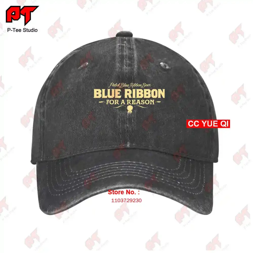 Pabst Blue Ribbon Beer Blue Ribbon For A Reason Baseball Caps Truck Cap OGD4