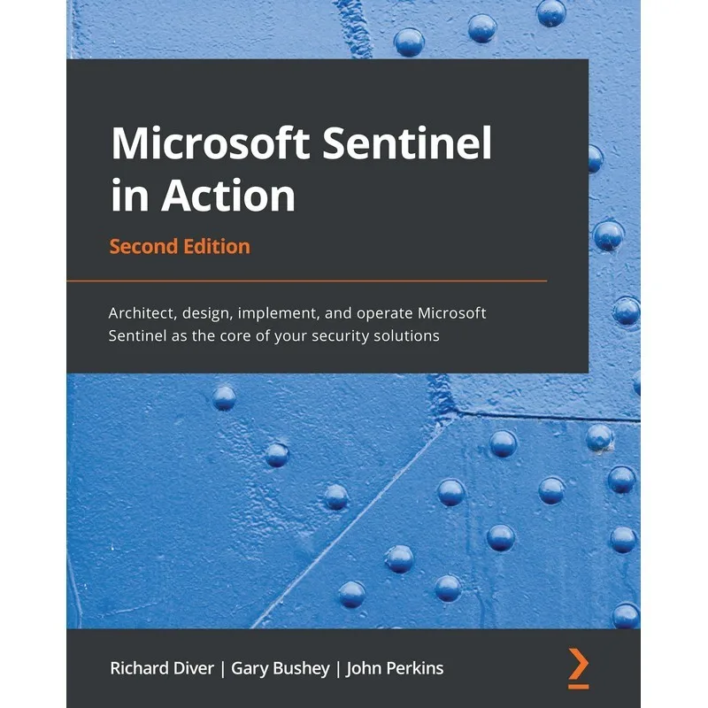 

Microsoft Sentinelin Action, Second Edition