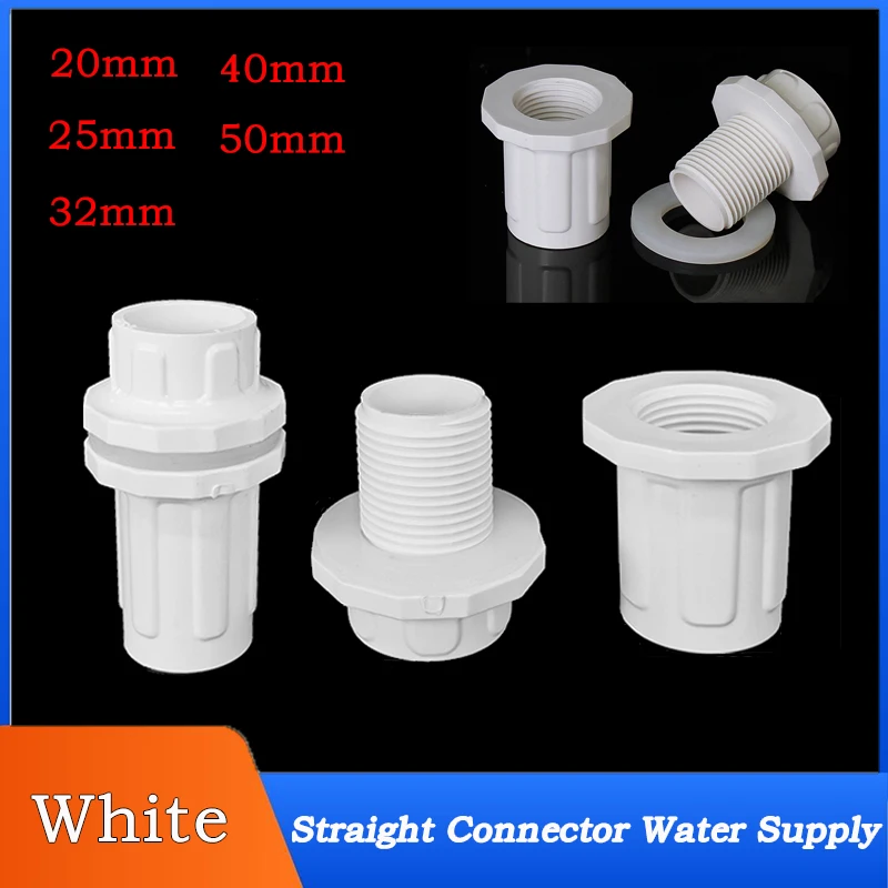 

1PCS ﻿ 20/25/32/40/50mm PVC White Water Supply Pipe Joint Straight Connector Upper and Lower Water Pipe Union Joint