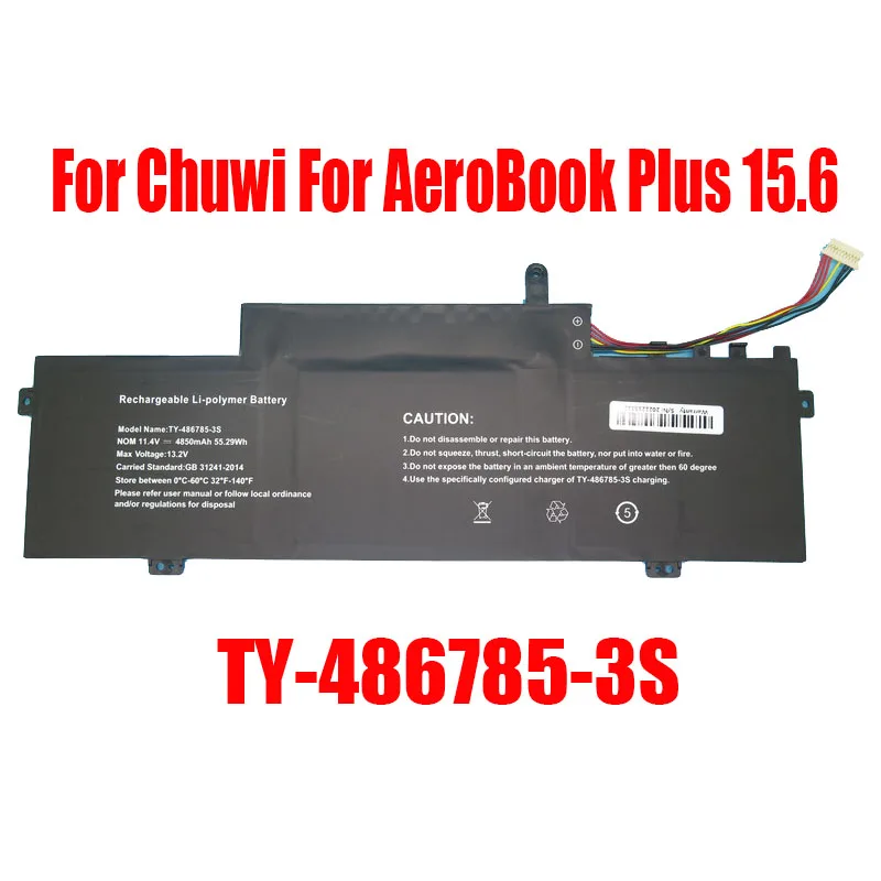 

Laptop Replacement Battery For Chuwi For AeroBook Plus 15.6 CWI530 TY-486785-3S 6080270P 11.4V 4700mAh 53.58Wh 10PIN 7Lines New