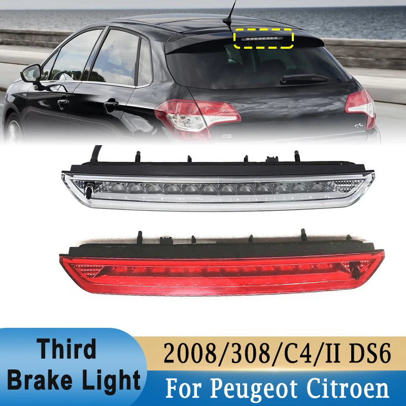 Third Brake Lights LED High Level for Peugeot 2008 308 SW II 508 SW for Citroen C4 / Picasso II DS6 6351LX 9600412680 9806719280