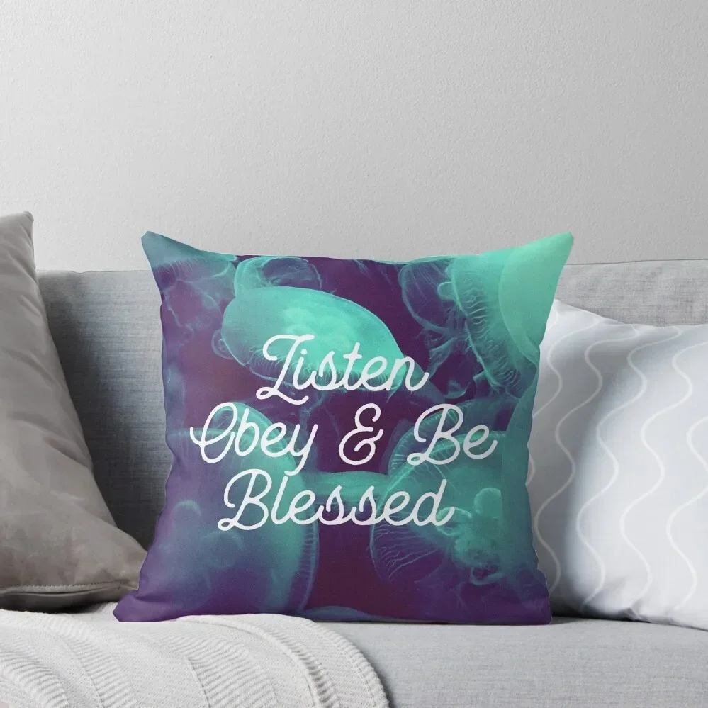 

Listen, Obey, & Be Blessed Throw Pillow Pillowcases Bed Cushions Pillowcase Cushion covers for pillows Luxury Pillow Case pillow