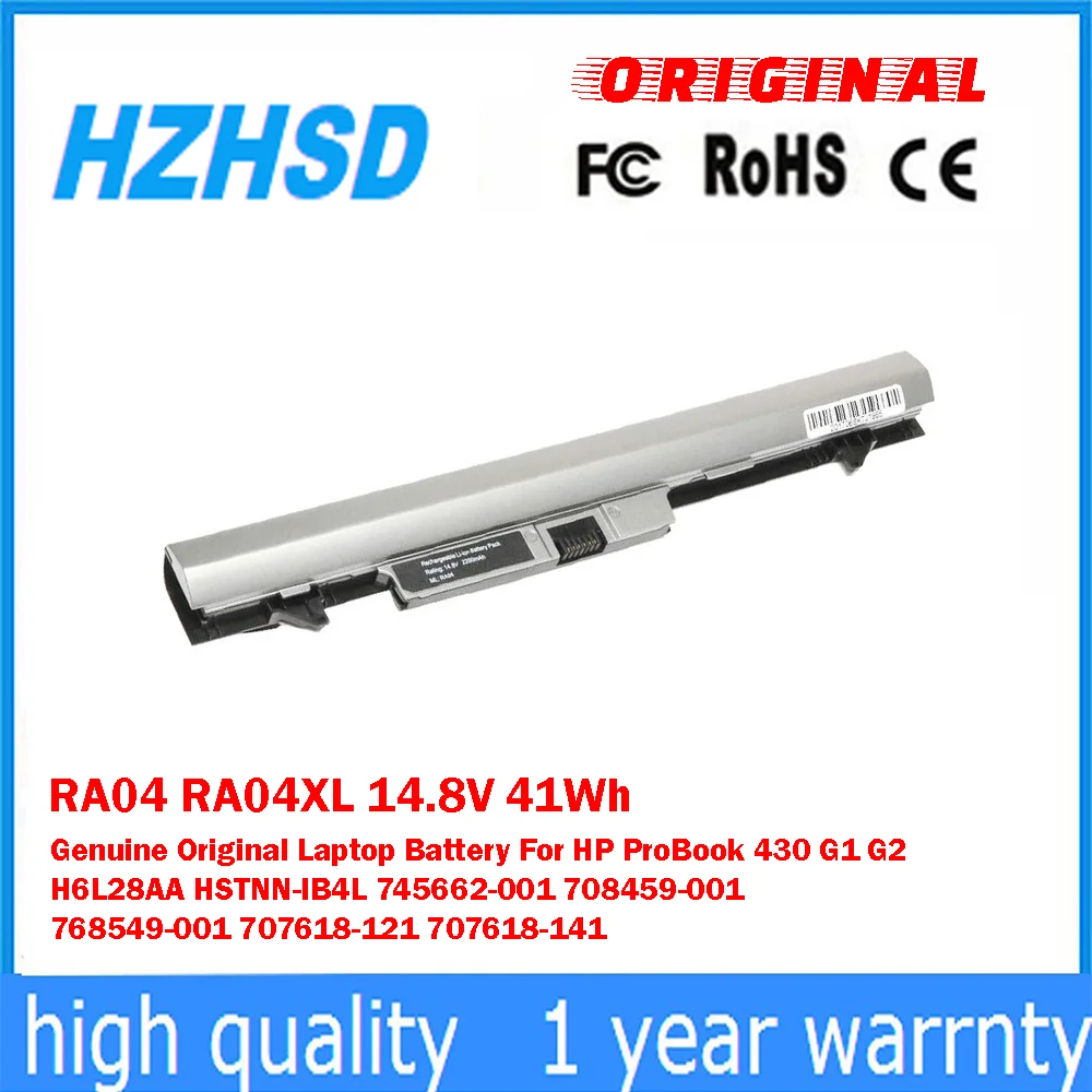 

RA04 RA04XL 14,8 В 41 Втч Оригинальный аккумулятор для ноутбука HP ProBook 430 G1 H6L28AA HSTNN-IB4L 745662-001 708459-001 768549-001
