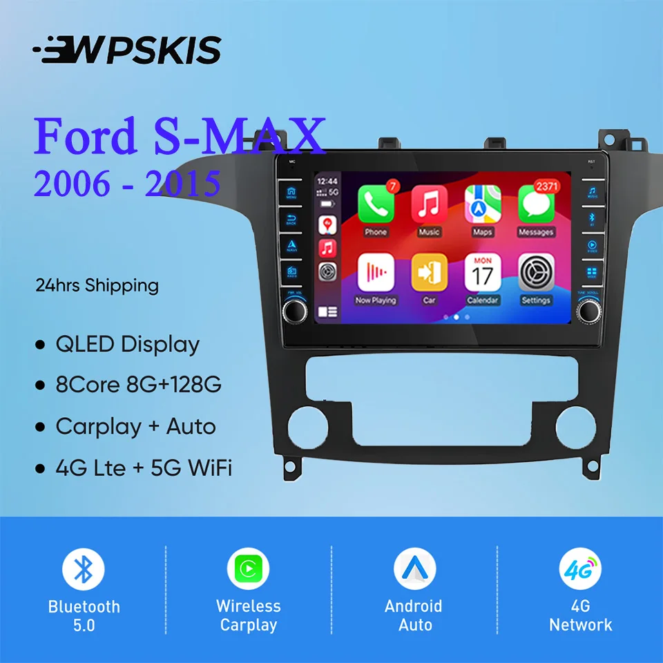 8G Ram 128GB Android14 Car Radio Video Audio A/V Music DVD Player GPS Navi For Ford S-MAX S MAX 2006 - 2015 Carplay Auto DSP RDS