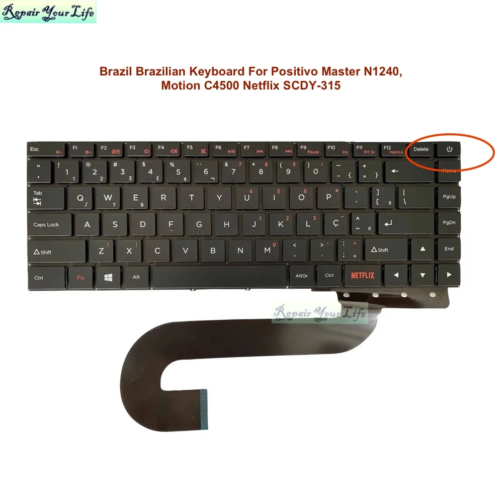 Notebook Brazil Brazilian Keyboard For Positivo Master N1240, Motion C4500 Netflix SCDY-315 Portuguese Keyboard BR PT Layout new