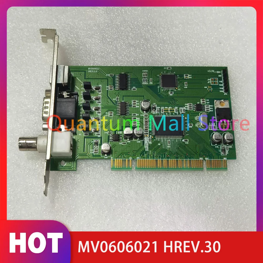 

MV0606021 HREV.30 Image Acquisition Card