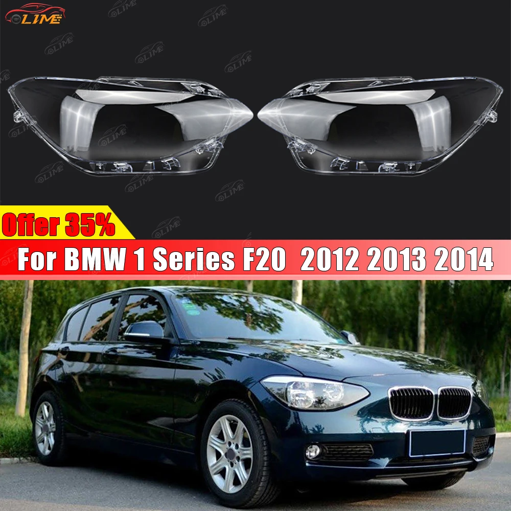 

Car Headlight Lens For 2012 2013 2014 BMW 1 Series F20 116i 118i 120i Headlamp Cover Transparent Lampshade