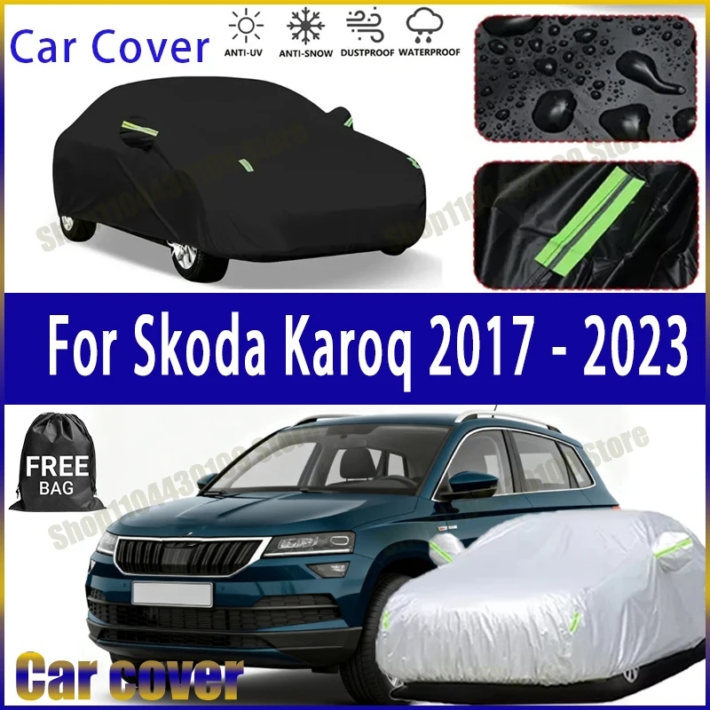 

For Skoda Karoq 2017-2023 Outdoor Waterproof Snowproof Sunshade Car Cover 210T Custom Protection Storm Hood
