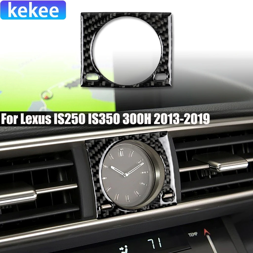 

Carbon Fiber Car Accessories Center Console Clock Modified Interior Cover Sticker Trim For Lexus IS250 IS350 300H 2013-2020
