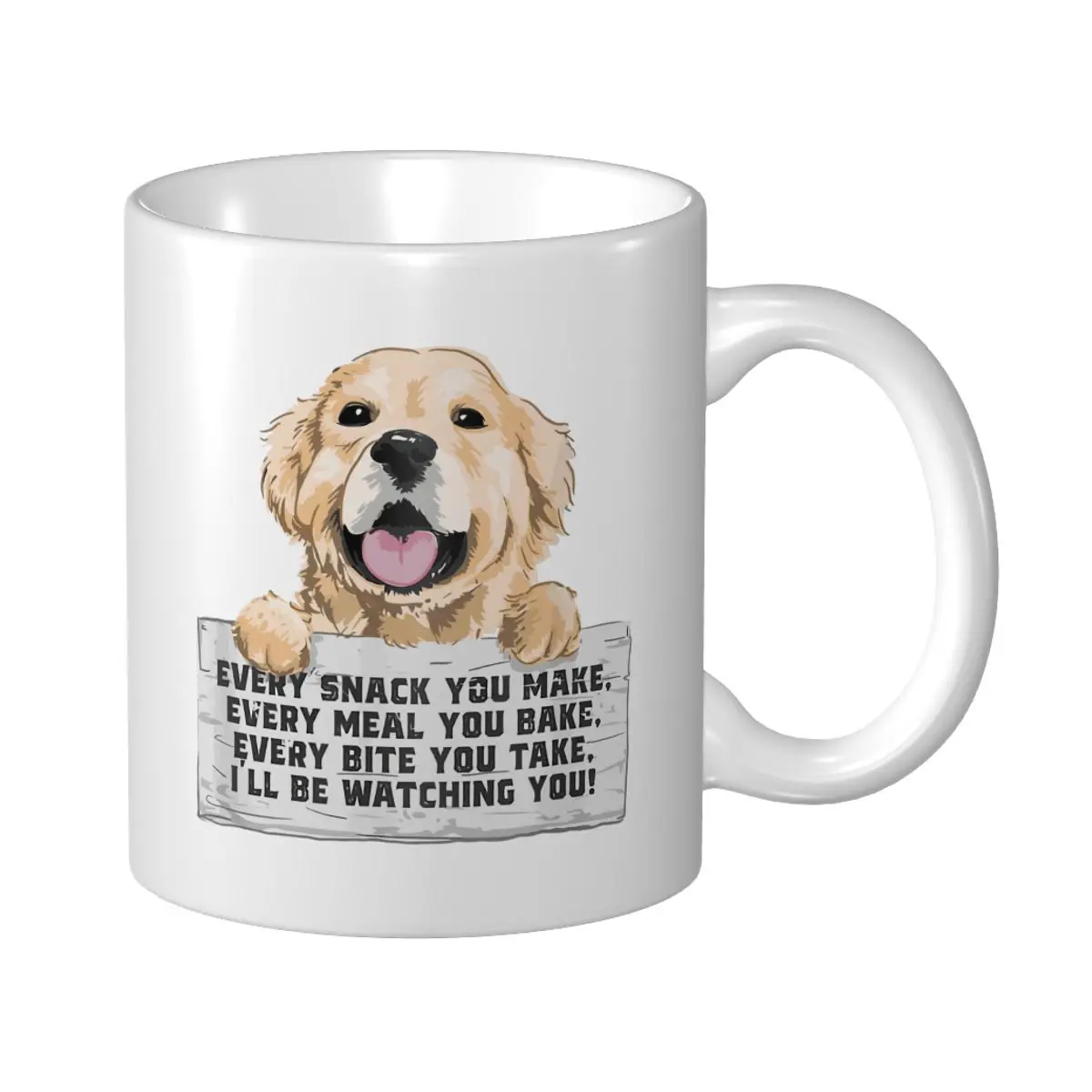 Mark Cup Mug Every Bite You Take I'll Be Watching You - Golden Retriever Coffee Mugs Tea Milk Water Cup Travel Mugs Office Home