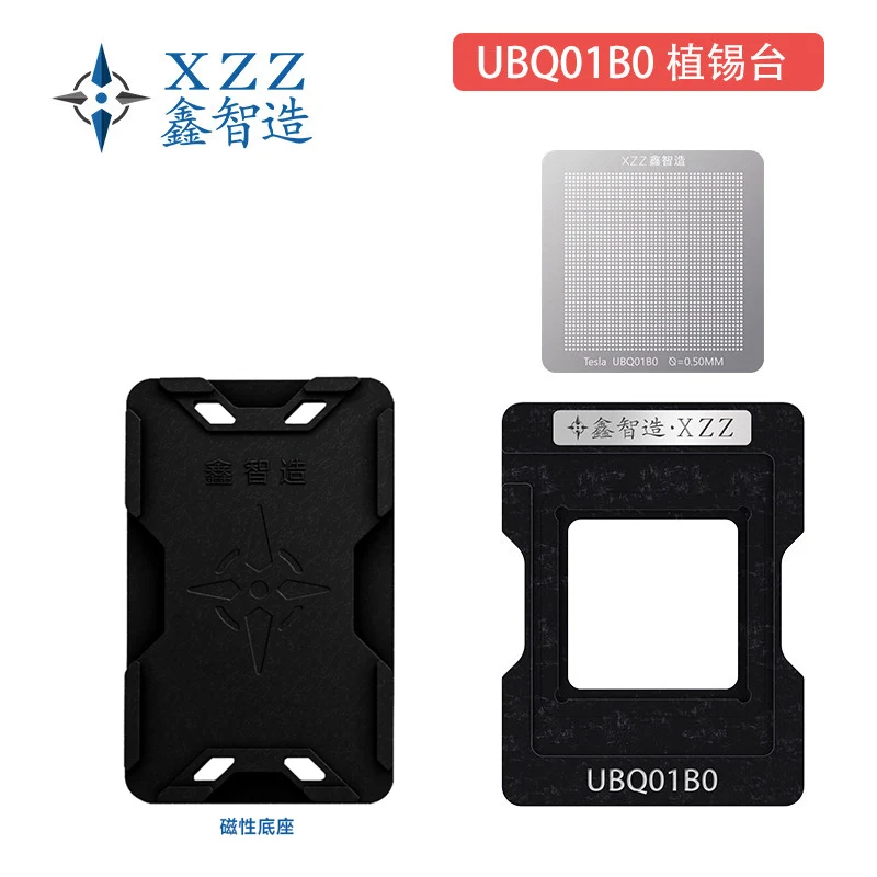 

XZZ solder paste/solder ball stencil for Tesla models 3/Y/S/X chip UBQ01B0 direct heating