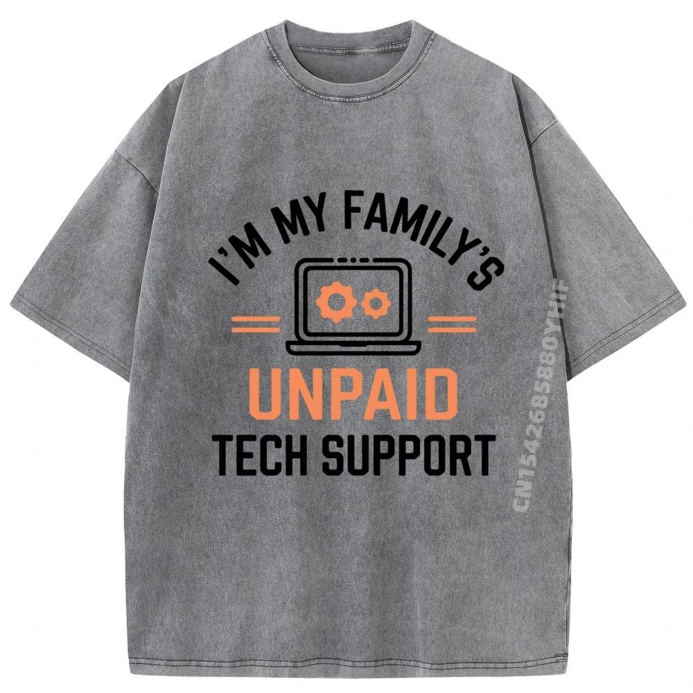 

I M My Family Unpaid Техническая поддержка Компьютерные графические футболки МЯГкие оригинальные мужские потертые футболки в винтажном стиле