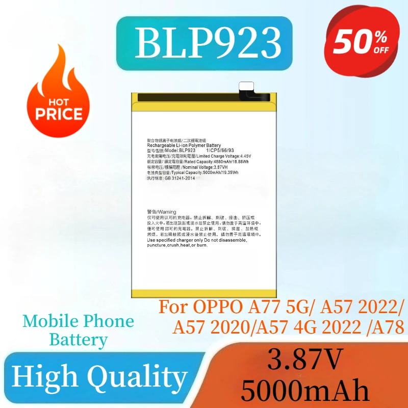 

Replacement Battery 3.87V 5000mAh BLP923 Mobile Phone Battery For OPPO A77 5G/ A57 2022/ A57 2020/A57 4G 2022 /A78 5G/A77S New