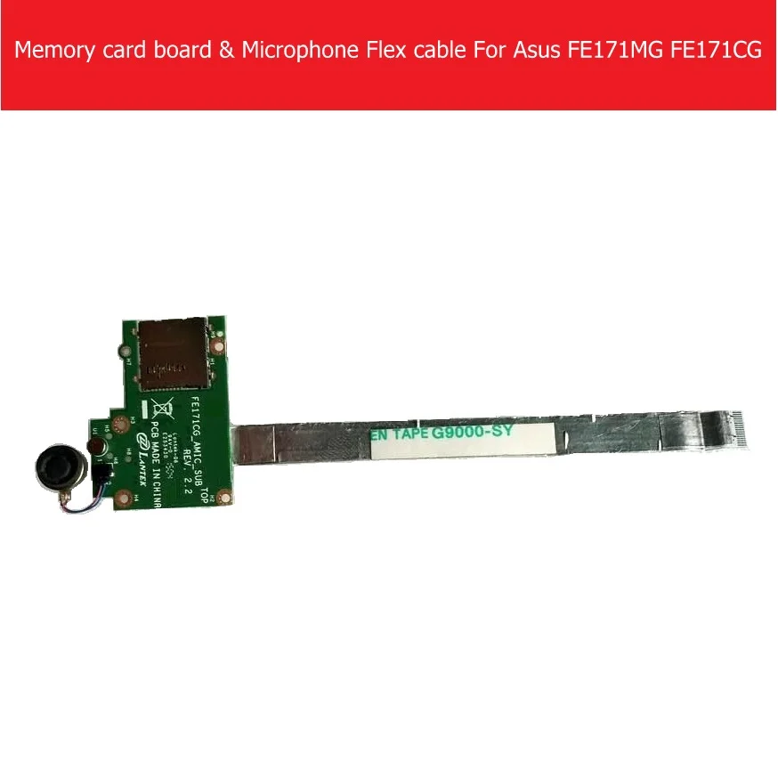 

Genuine Microphone Flex Cable For Asus Fonepad 7 FE171 FE171MG ME171 K01N FE171CG k01F Memory card board AMIC_SUB REV2.2 Parts