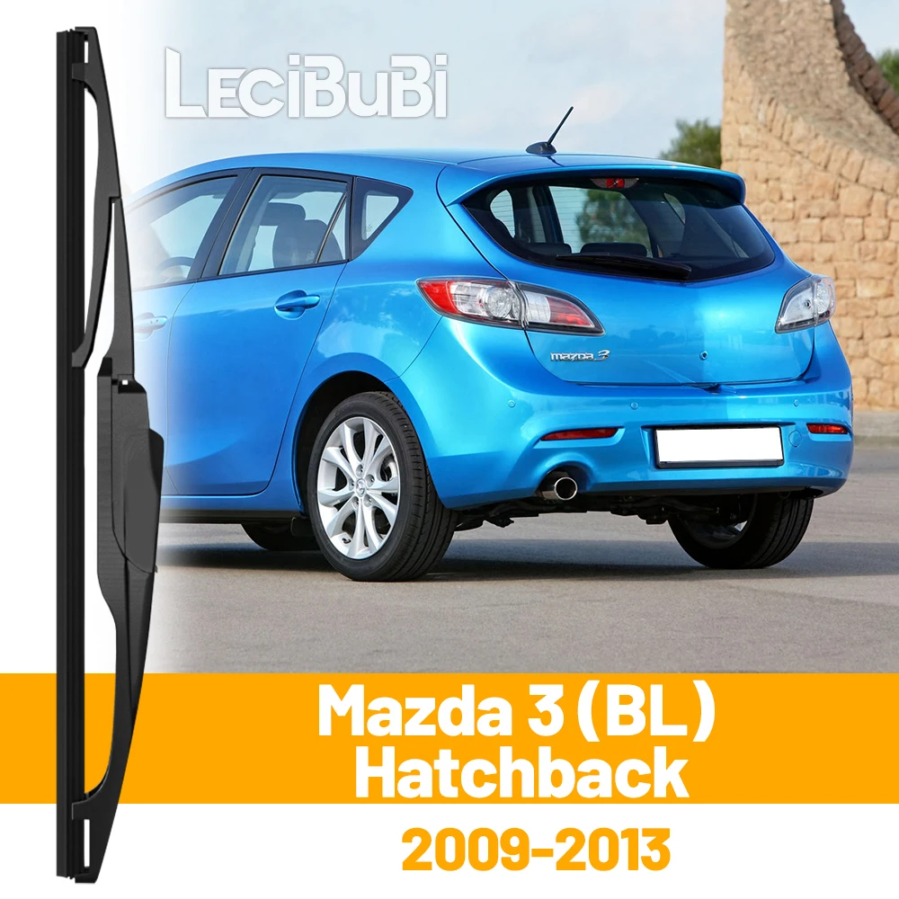 

Для Mazda Mazda 3 BL Hatchback 2009-2013 2010 2011, заднее лобовое стекло, щетка стеклоочистителя, двери багажника, аксессуары для дворников