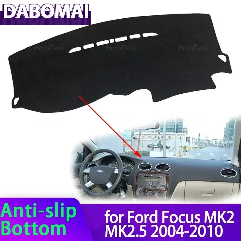 Cubre Tablero para Ford Focus MK2 MK2.5 2004-2010, Alfombrilla para Panel de Instrumentos, Protector de Tablero
