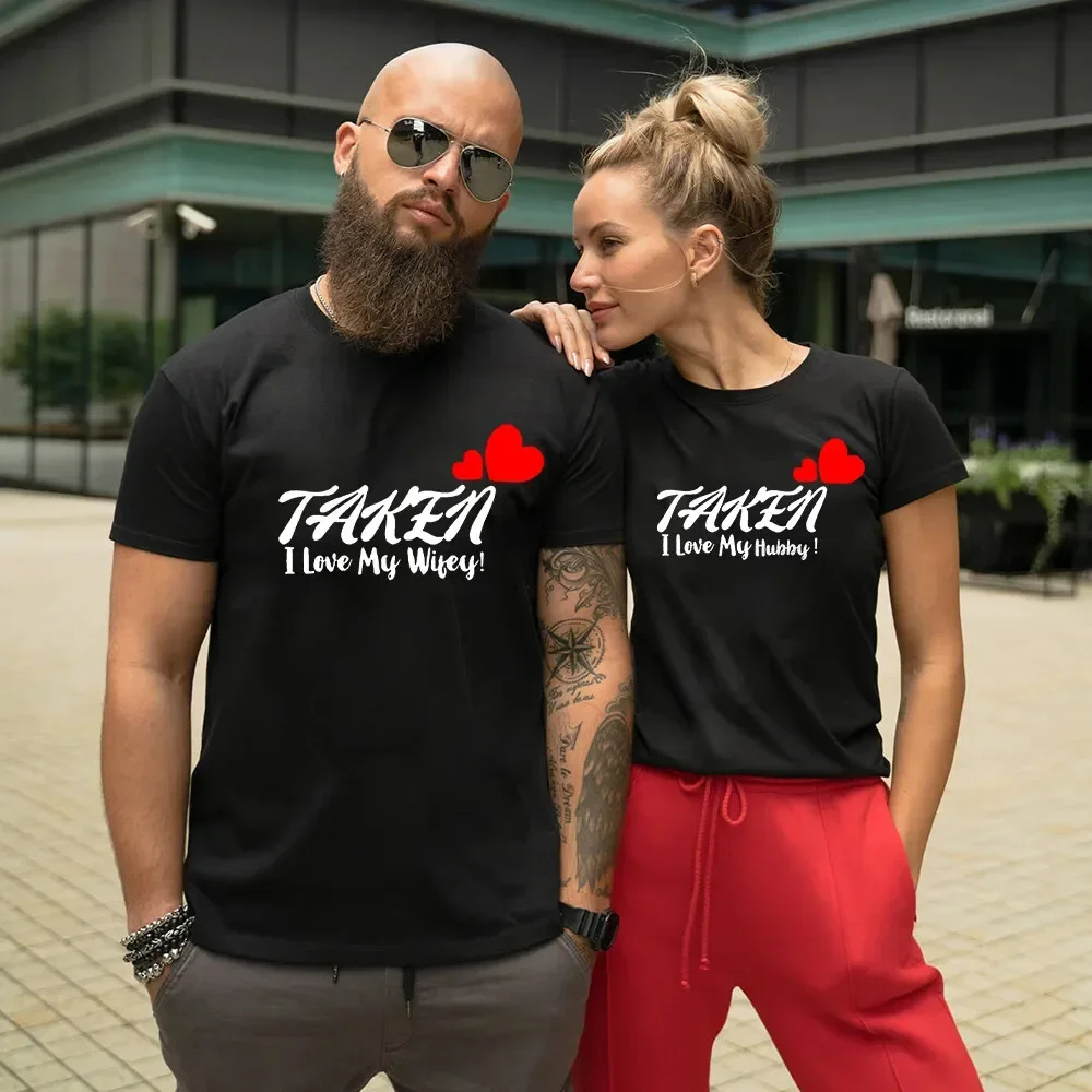 Valentine‘s Day Gift Tops Taken I Love My Wifey I Love My Hubby Matching Shirt Love Couples TShirts Lovers Valentine Tees Outfit