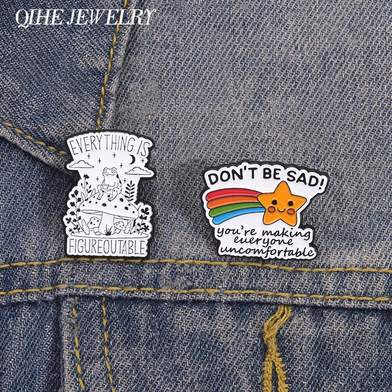 Everything Is Figureoutable Frog Enamel Pins Don't Be Sad Mental Health Humor Rainbow Star Brooches Bag Lapel Badge Jewelry Gift