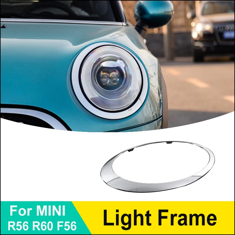 Original Front Chrome Light Frame Head Lamp Cover Replacement For COOPE R One S R56 R 60 F 55 F 56 F 57 Accessories