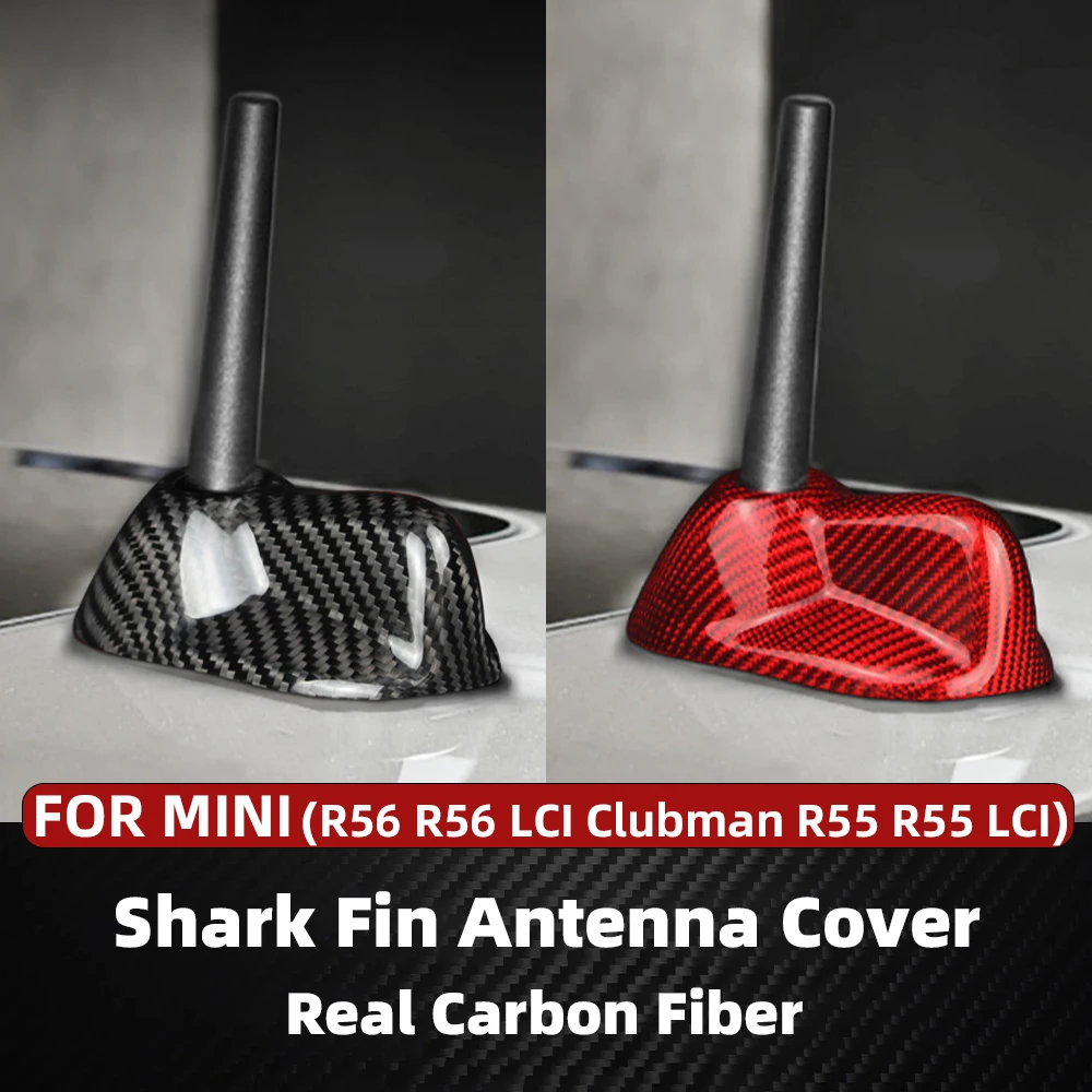 

For MINI Real Carbon Fiber Shark Fin Aerial Antenna Cap Cover Trim R56 R56 LCI Clubman R55 R55 LCI Black Car Accessories Radio