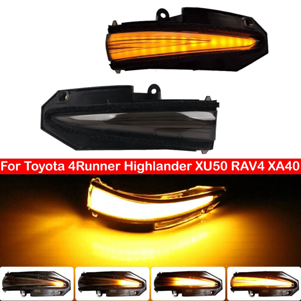 For Toyota 4Runner Highlander XU50 RAV4 XA40 Car Dynamic LED Turn Signal Light Side Mirror Sequential Parking Lamp Blinker Auto