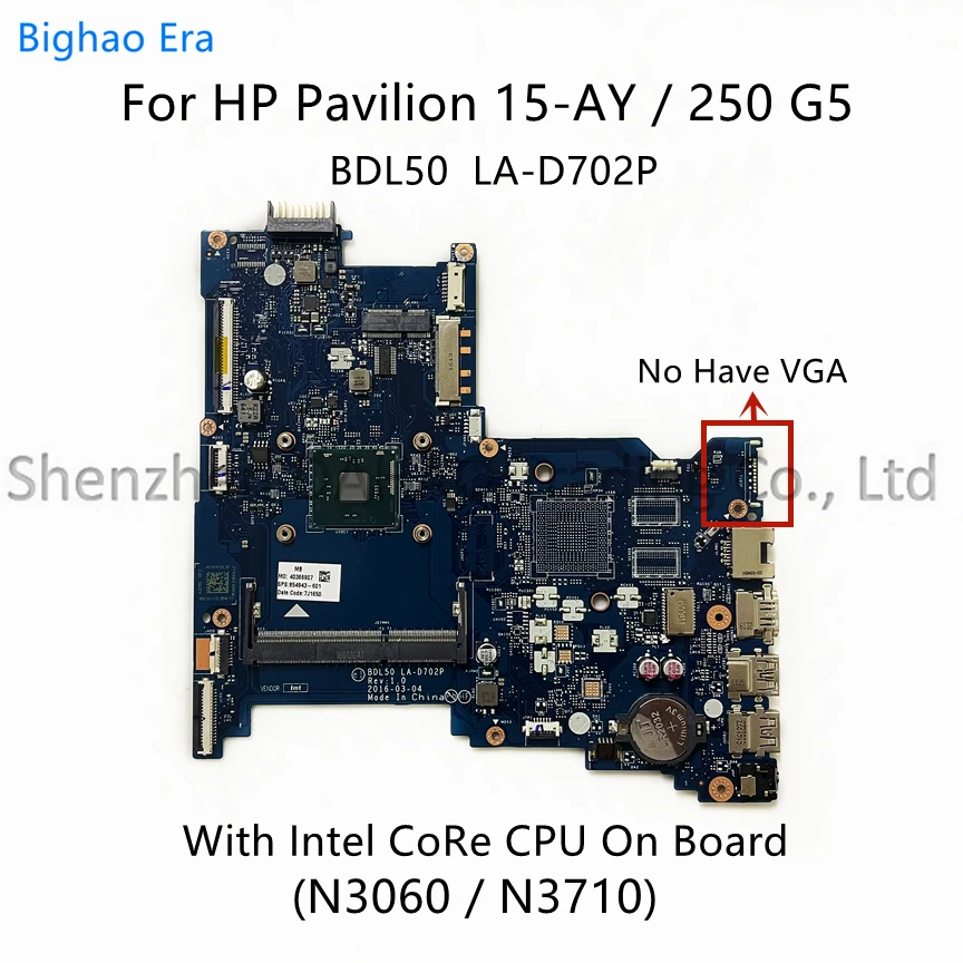 

BDL50 LA-D702P For HP Pavilion 250 G5 15-AY Laptop Motherboard With Intel N3060 N3710 CPU DDR3 854944-601 854949-601 854943-601