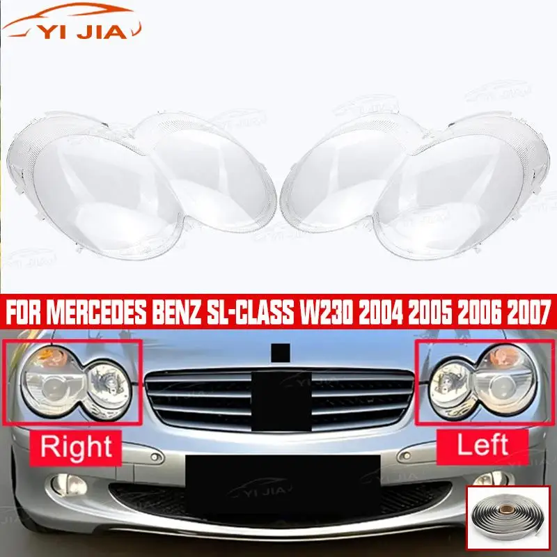 

For Mercedes Benz SL-Class W230 2004-2007 Car Front Headlamp Cover Replace Original Car Headlight Shell Lens Cover