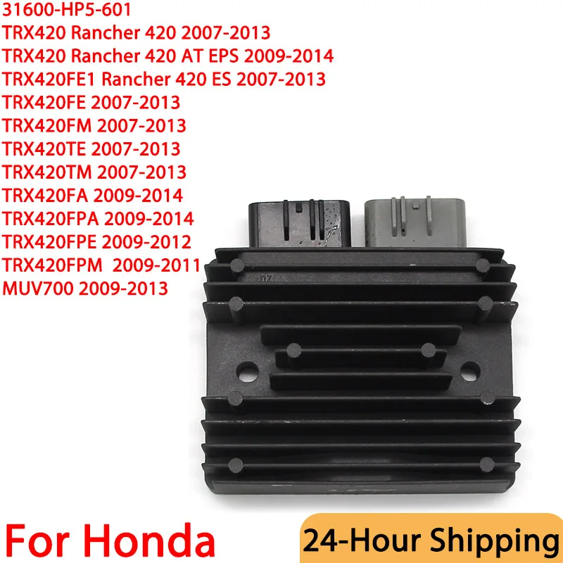 

31600-HP5-601 Motorcycle Voltage Regulator Rectifier For HONDA TRX420 Rancher 420 TRX 420 AT EPS TRX 420FE1 Rancher 420ES