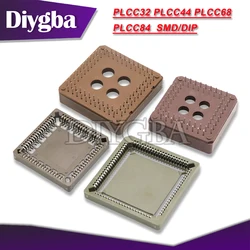 5PCS PLCC IC socket SMD DIP 32PIN 44PIN 68PIN 84PIN PLCC Socket adapter PLCC32 PLCC44 PLCC68 PLCC84 NEW