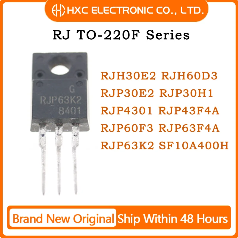 10PCS RJH30E2 RJH60D3 RJP30E2 RJP30H1 RJP4301 RJP43F4A RJP60F3 RJP63F4A RJP63K2 TO-220F SF10A400H New Original