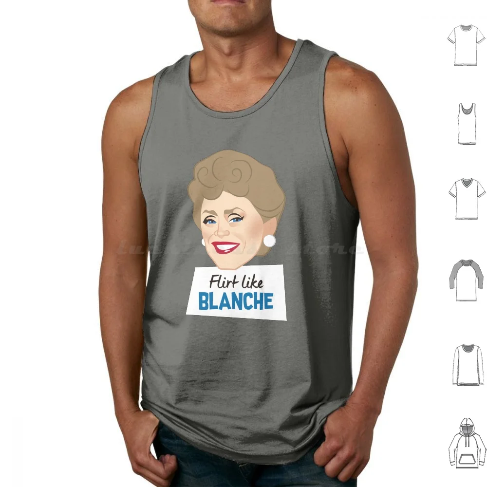 Flirt Like Blanche Tank Tops Print Cotton Blanche Golden Girls Tv