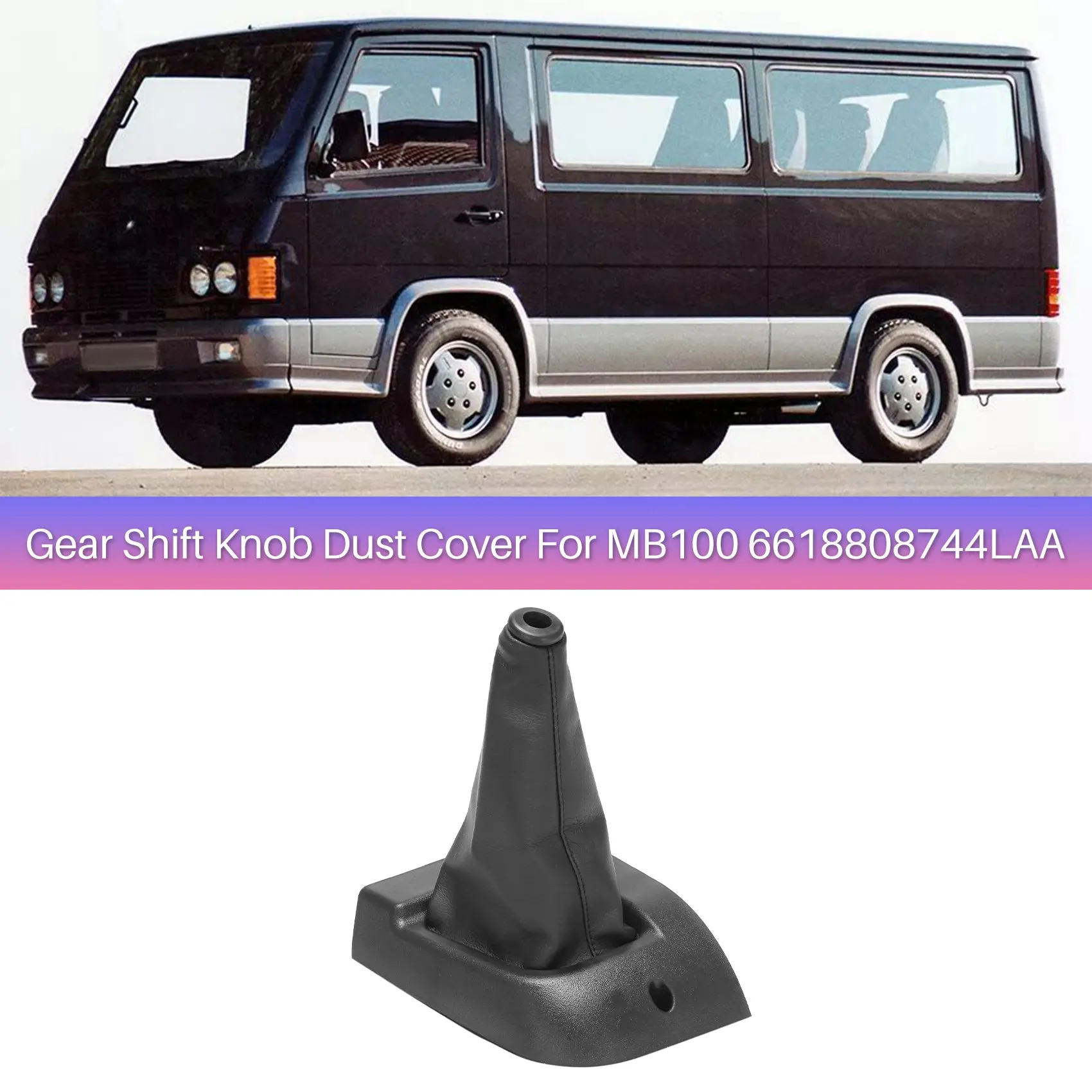 Perilla de cambio de marchas de coche, cubierta antipolvo, capó de motor, conjunto de botas para Mercedes SsangYong MB100, 1996-2000, 6618808744LAA